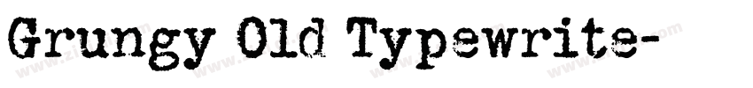 Grungy Old Typewrite字体转换